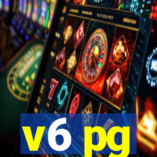 v6 pg